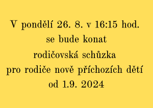 rodicovska-schuzka-pro-rodice-nove-prichozich-deti-od-1.9.-2024--1-.png